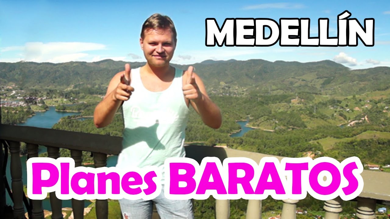 Que hacer en Medellin en 2 dias | Planes Baratos