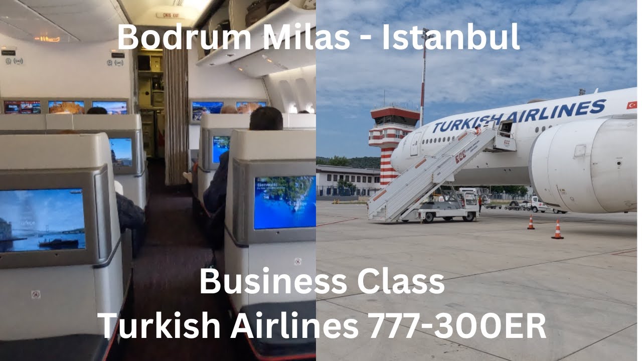 TRIPREPORT | Turkish Airlines 777-300ER (BUSINESS) Bodrum Milas - Istanbul