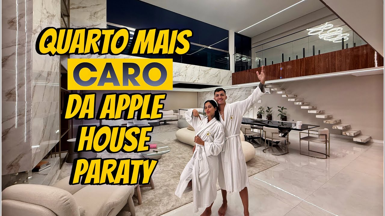 QUARTO MAIS CARO DA APPLE HOUSE PARATY