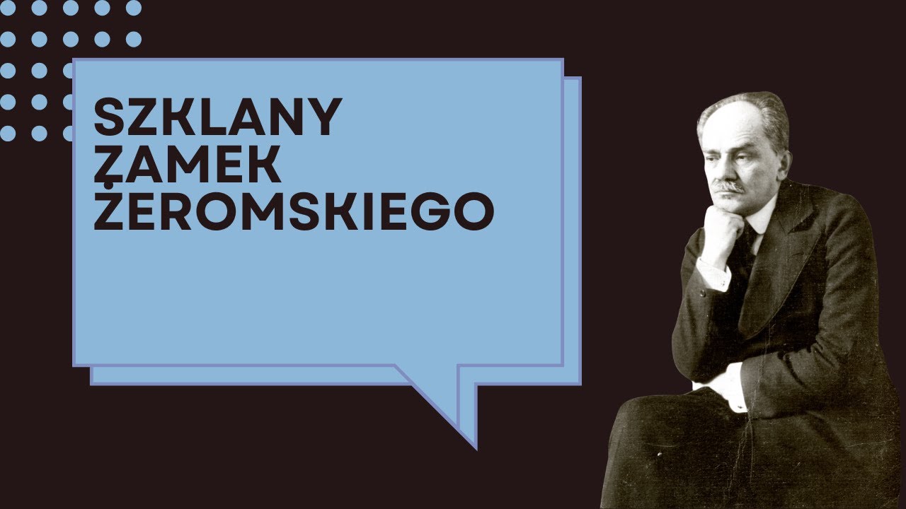 „Szklany Zamek Żeromskiego