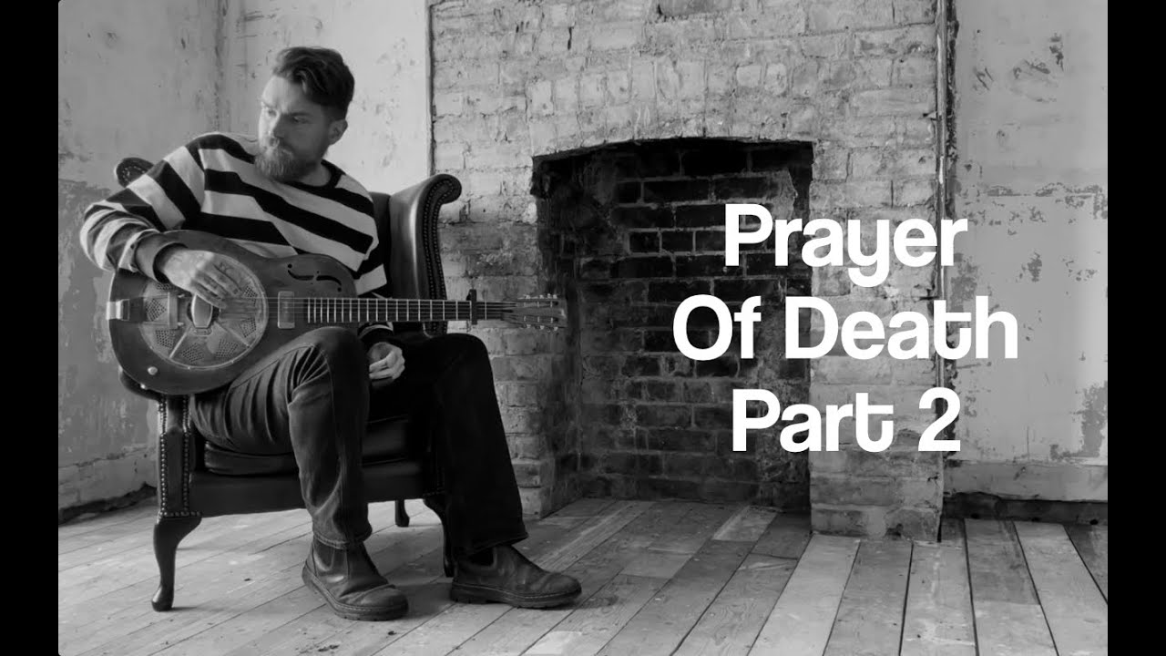 Prayer Of Death Part 2 - Charley Patton