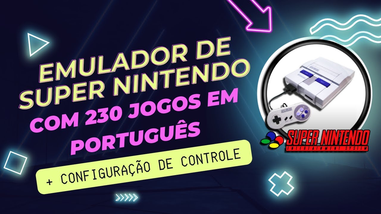 Como baixar e configurar emulador de Super Nintendo com 230 jogos em português (2023)
