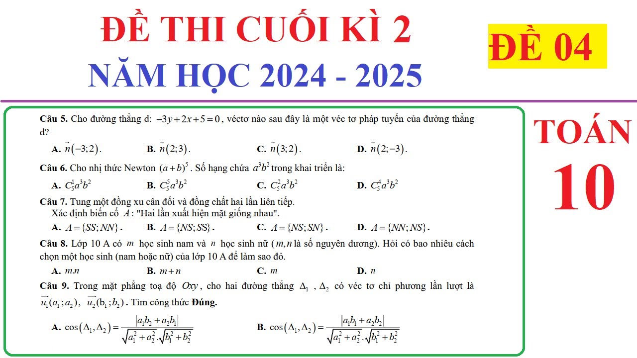 TOÁN 10 - ĐỀ 4 - ĐỀ THI CUỐI HỌC KÌ 2 TOÁN 10 NĂM 2024-2025. ÔN TẬP CUỐI HỌC KÌ 2