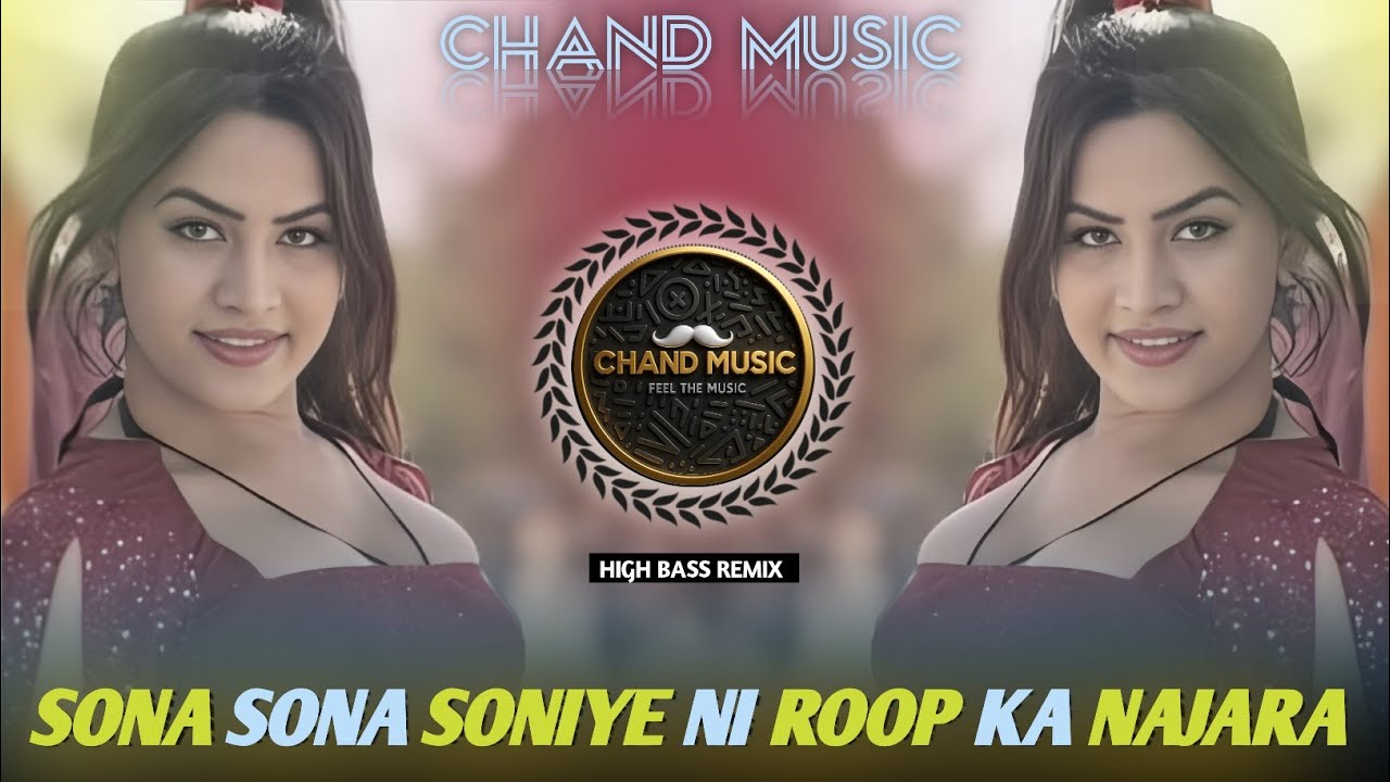 🔥JAISALMER DANCE MIX SONG | SONA SONA SONIYE NI ROOP KA NAJARA | DJ REMIX | CHAND MUSIC🔥