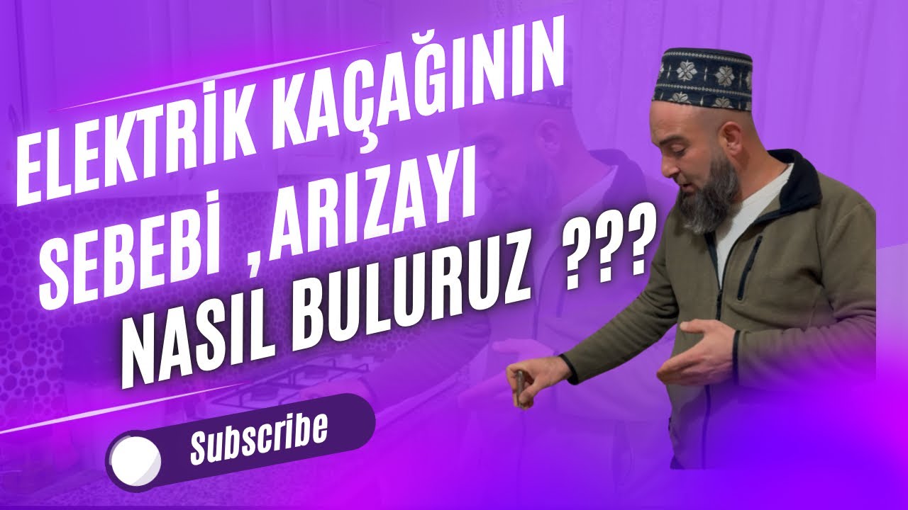 Elektrik Kaçağı Nasıl Bulunur