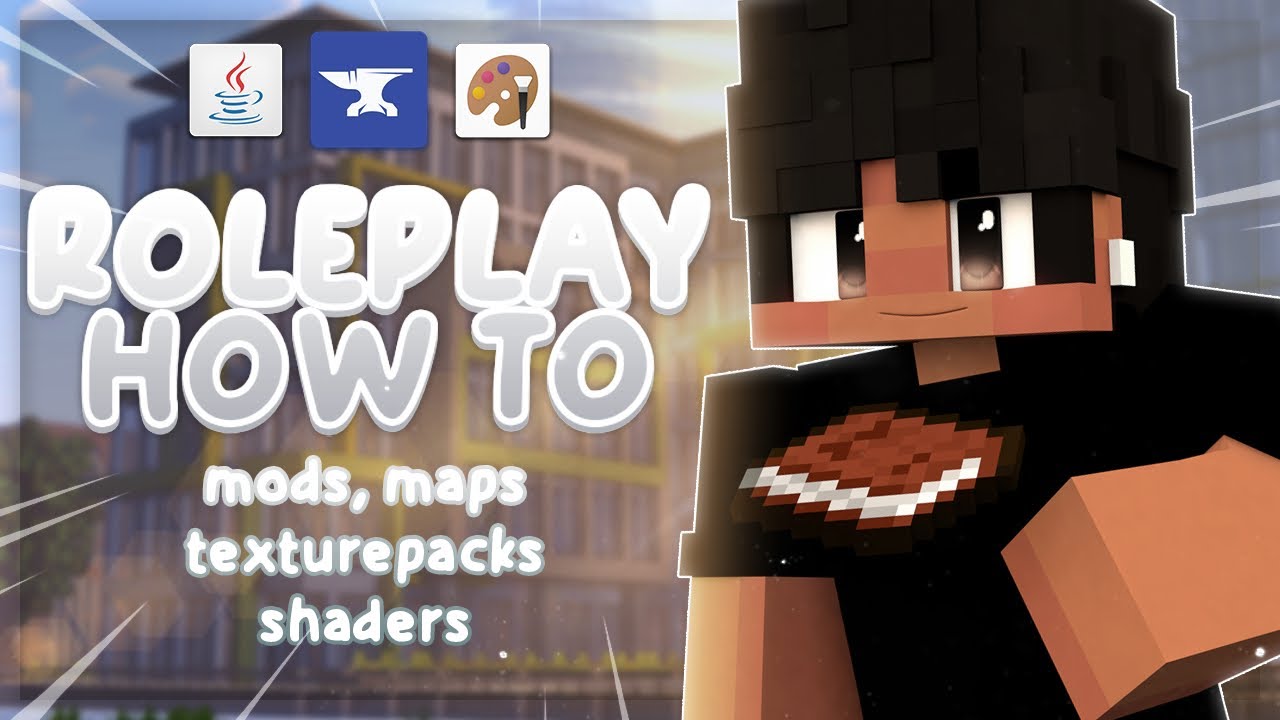 The BEST Mods, Maps, Resource Packs & Shaders | 📝 HOW TO MAKE A MINECRAFT ROLEPLAY