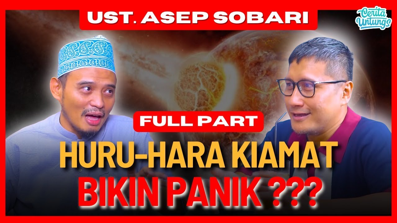 FULL!!. MUKMIN AKAN SELAMAT DARI KIAMAT HARAP TENANG - Ust. Asep Sobari