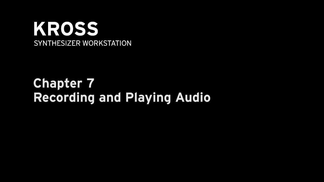Kross 2 Video Kılavuzu 7. Bölüm: Audio kaydedilmesi ve çalınması
