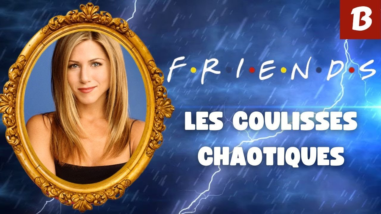 FRIENDS : Les coulisses chaotiques #4