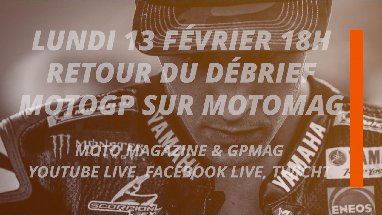 Le d&eacute;brief MotoGP revient ce soir !
