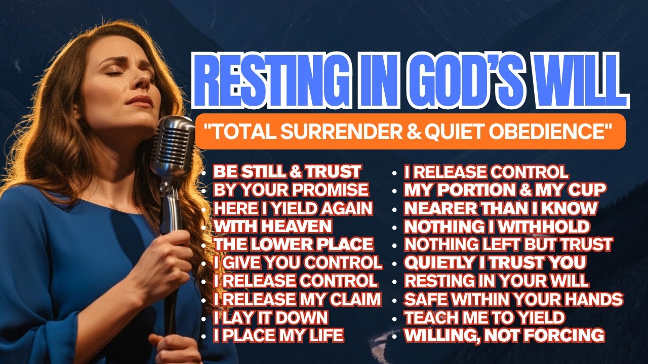 Resting in God’s Will | Quiet Worship - Christian Worship Album | Holy Spirit Soaking Songs