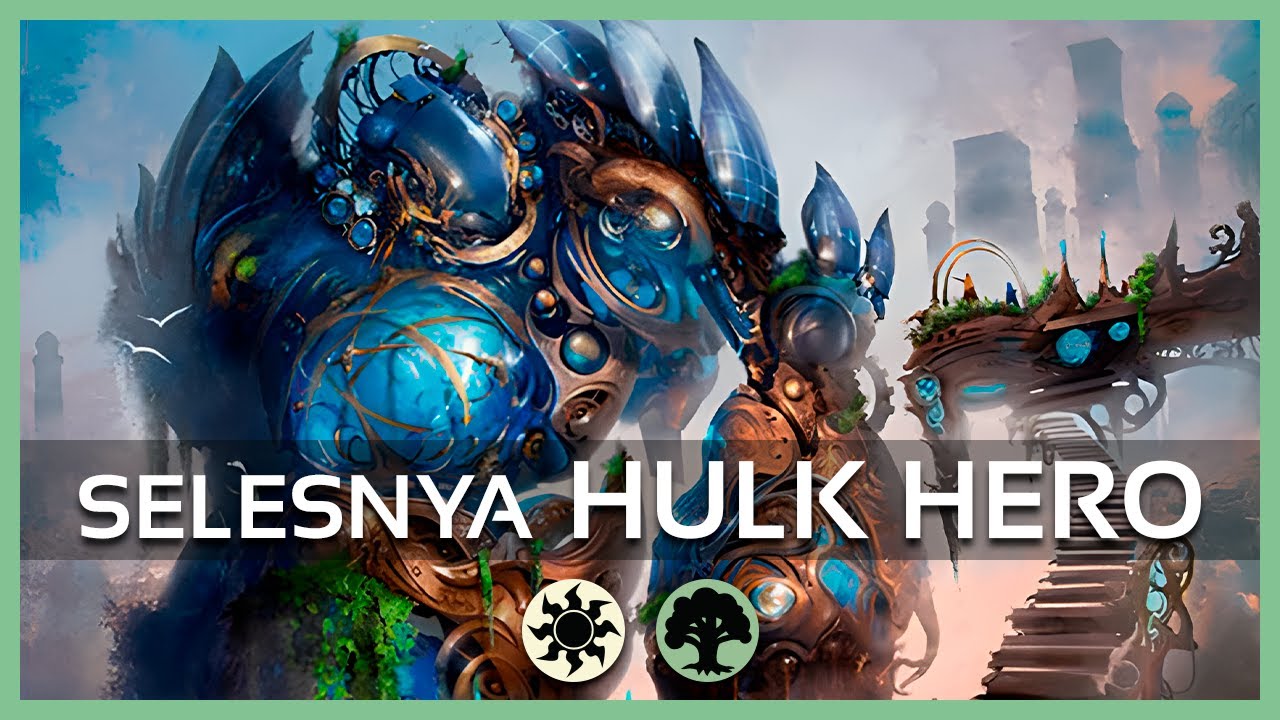 Selesnya Toolbox | Standard MTG Arena | Bo1 | Lorwyn Eclipsed | Hulk Hero!