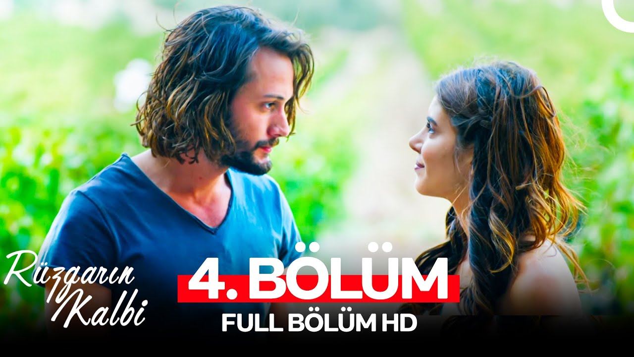 Rüzgarın Kalbi 4. Bölüm (Full HD)