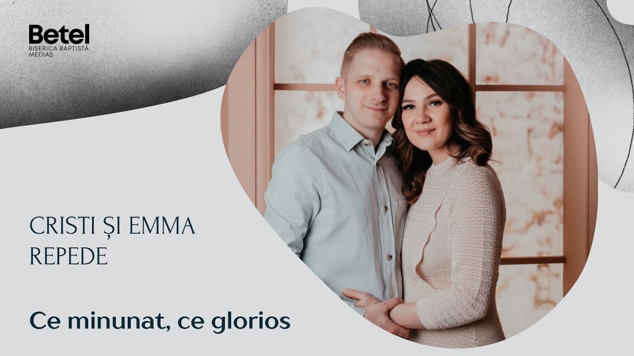 Cristi și Emma Repede - Ce minunat, ce glorios