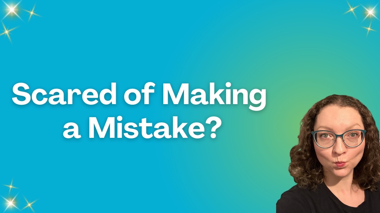 Am I Making a Mistake?