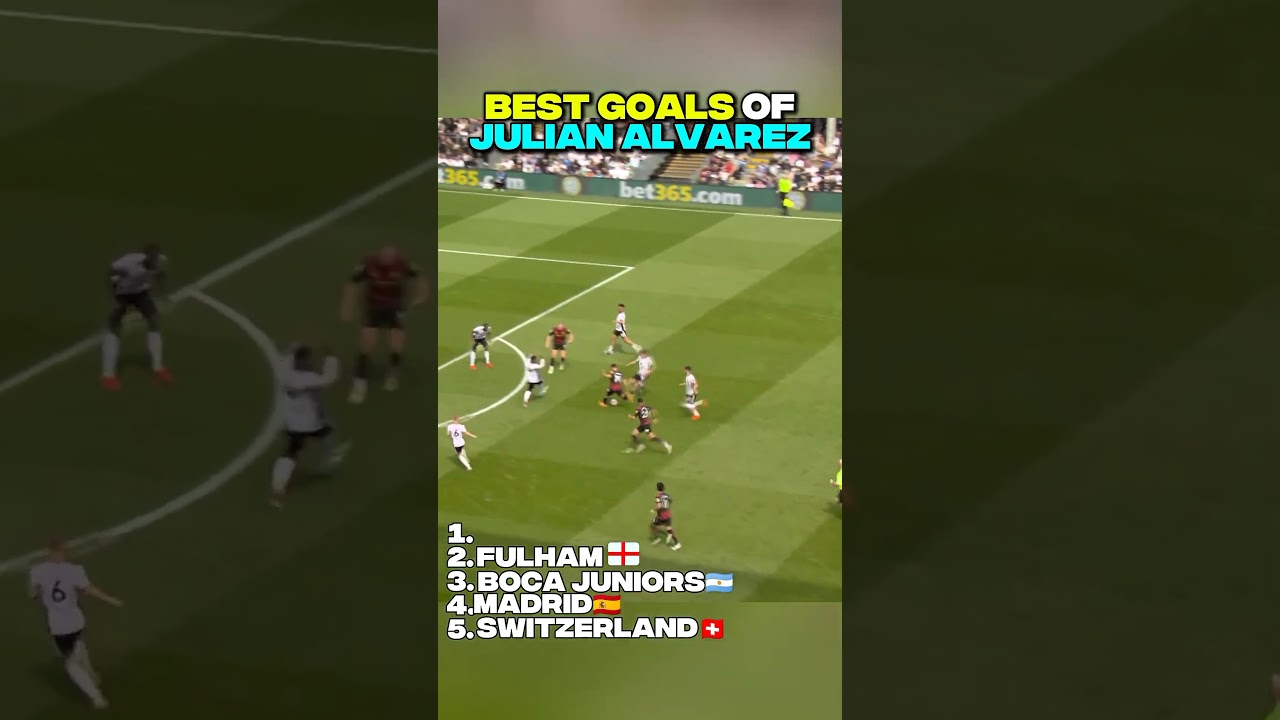 JULIAN ALVAREZ'S BEST GOALS