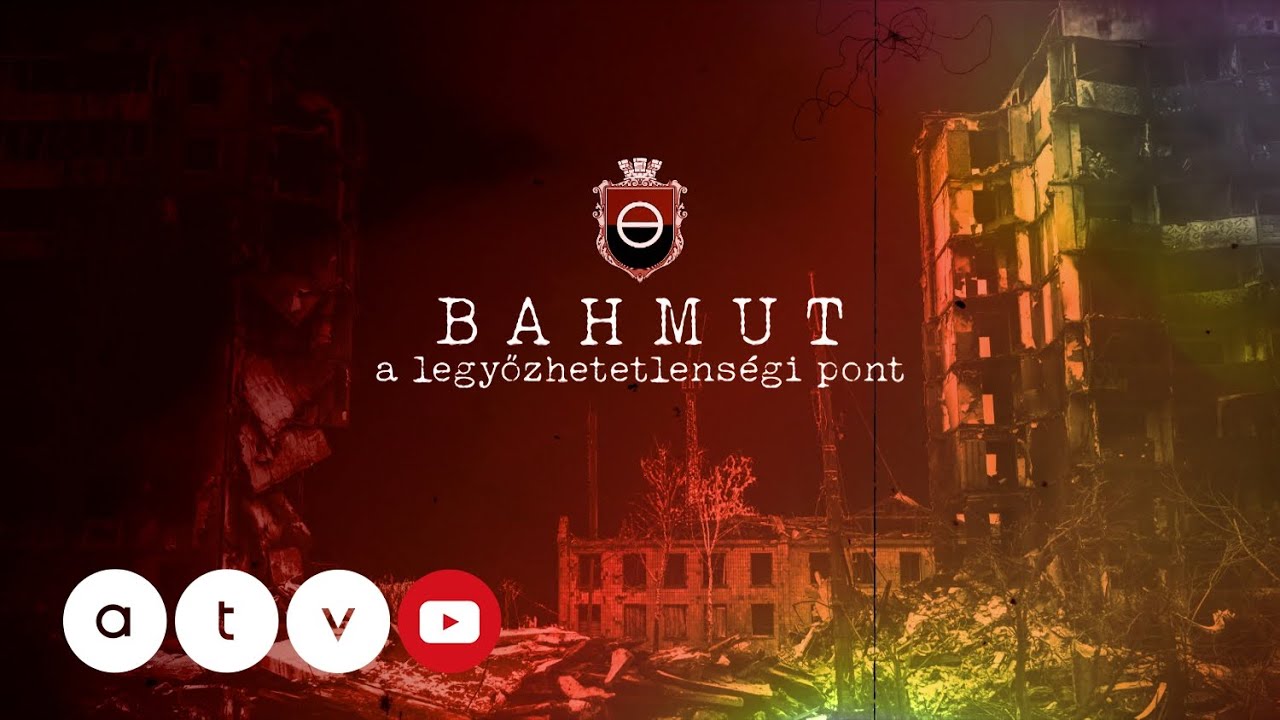 Bahmut, a legyőzhetetlenség pontja