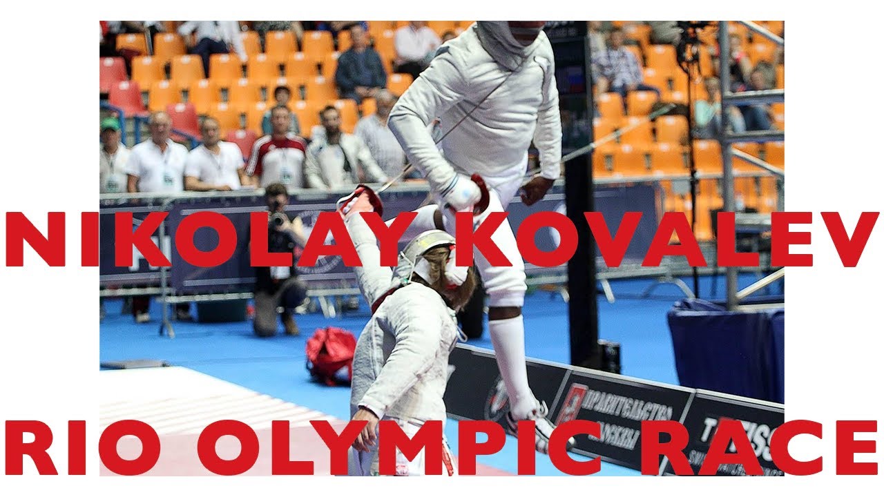 Nikolay Kovalev [RIO OLYMPIC RACE] Sabre Fencing Compilation | Road to Rio 2015-2016