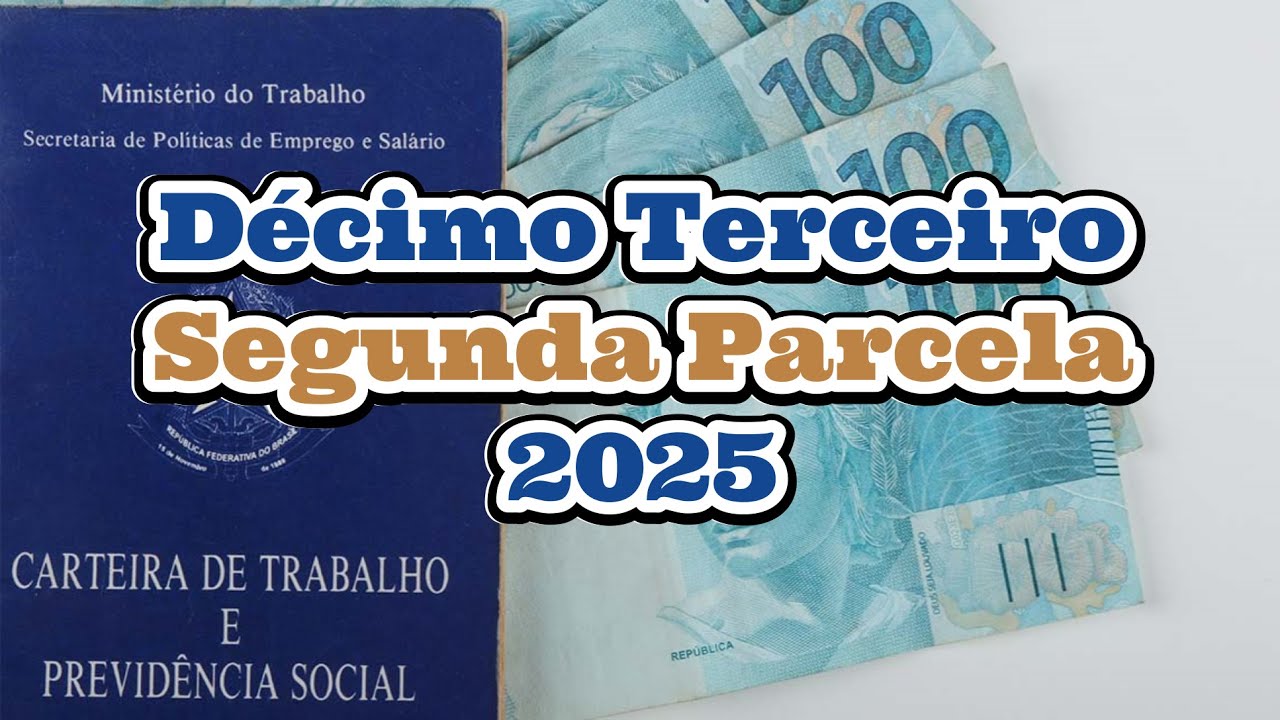 D&eacute;cimo Terceiro Segunda Parcela 2025