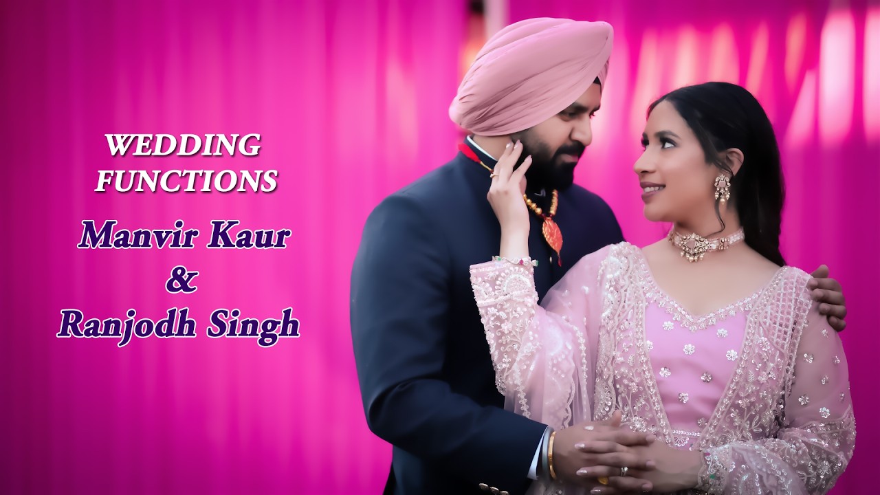 ⭕️ LIVE || WEDDING FUNCTIONS || MANVIR KAUR & RANJODH SINGH
