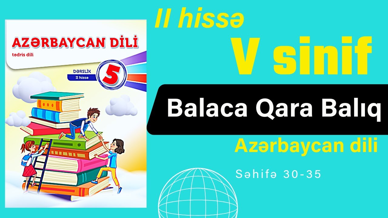 5-ci sinif Azərbaycan dili 2-ci hissə. Səh 30,31,32,33,34,35