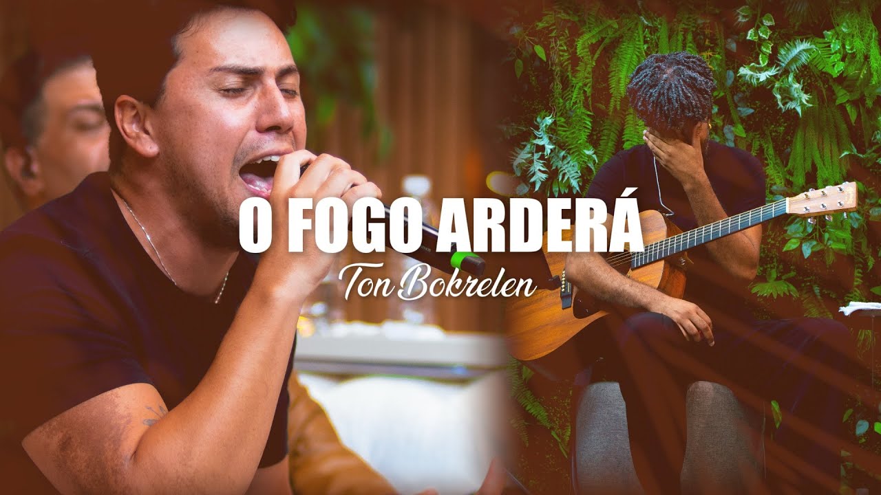 O Fogo Arder&aacute; &ndash; Ton Bokrelen