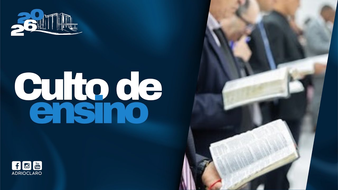 Culto de Ensino | 25/02/2026 | Quarta-Feira (Noite)
