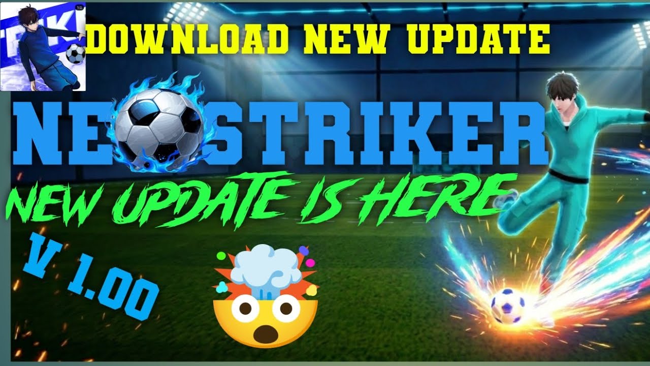 Neo striker new update download new update finally i download 