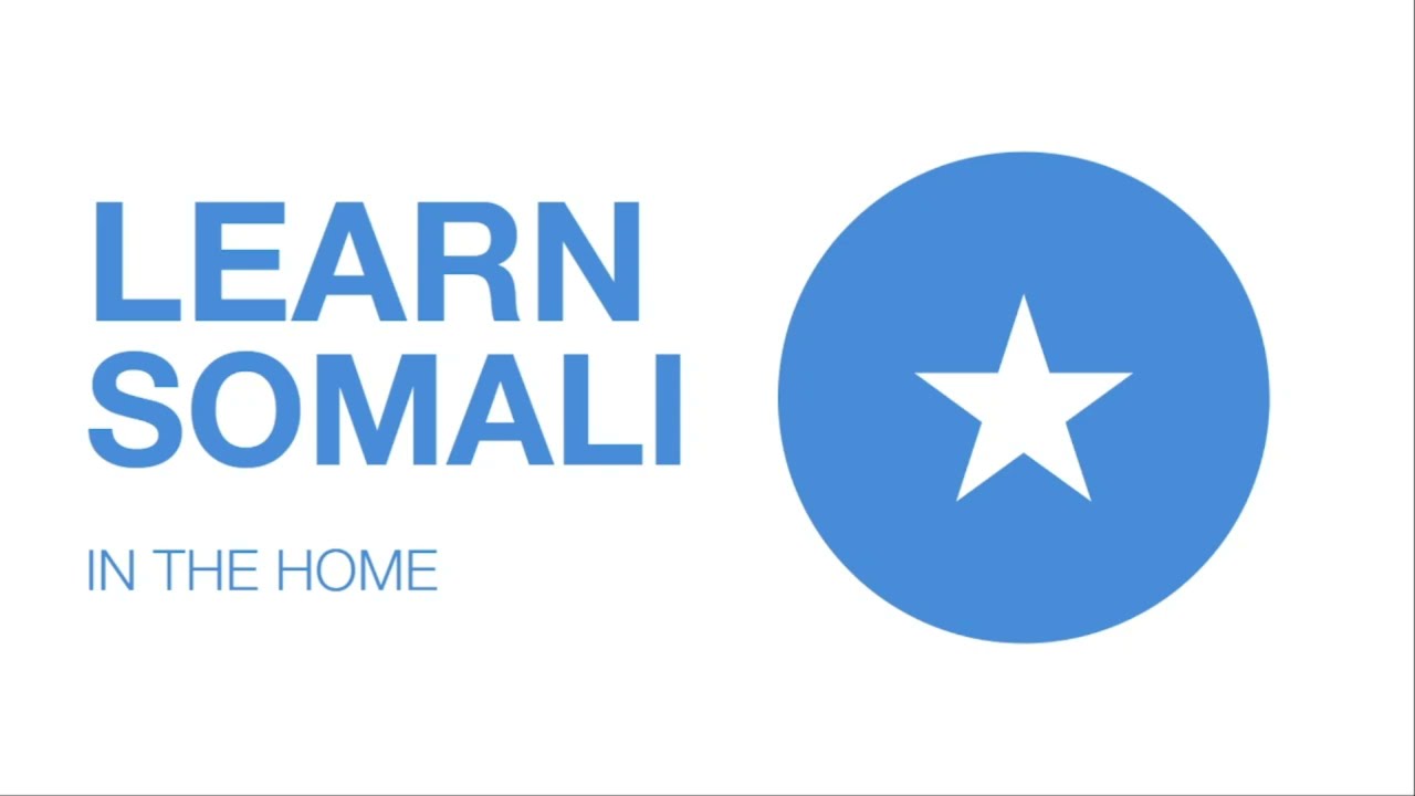 Somali Short Stories - Learn Somali With Stories - In the Home
