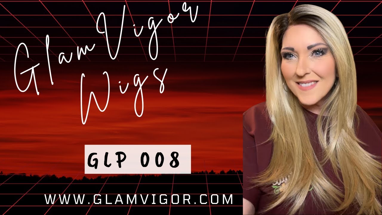 GlamVigorWigs GLP 008 ❤️ STUNNING❤️@Glamvigor  