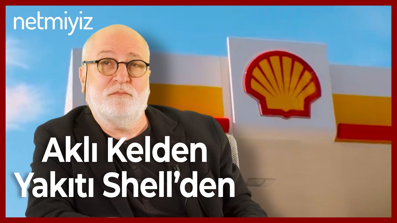 Aklı Kelden Yakıtı Shell'den -  Nası Yani? - Ali Atıf Bir - B19