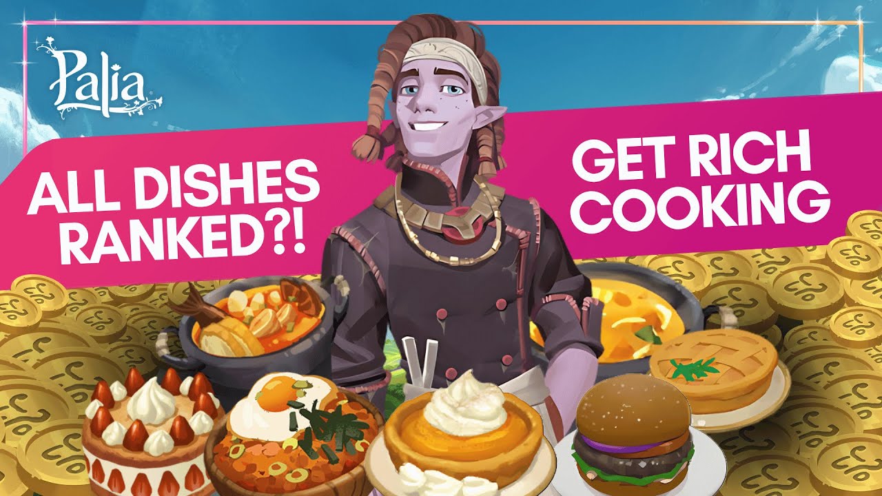 Ranking Every Dish in Palia by Profit! 🌟 Full Cooking Guide (Easy to Hard + Best Recipes)