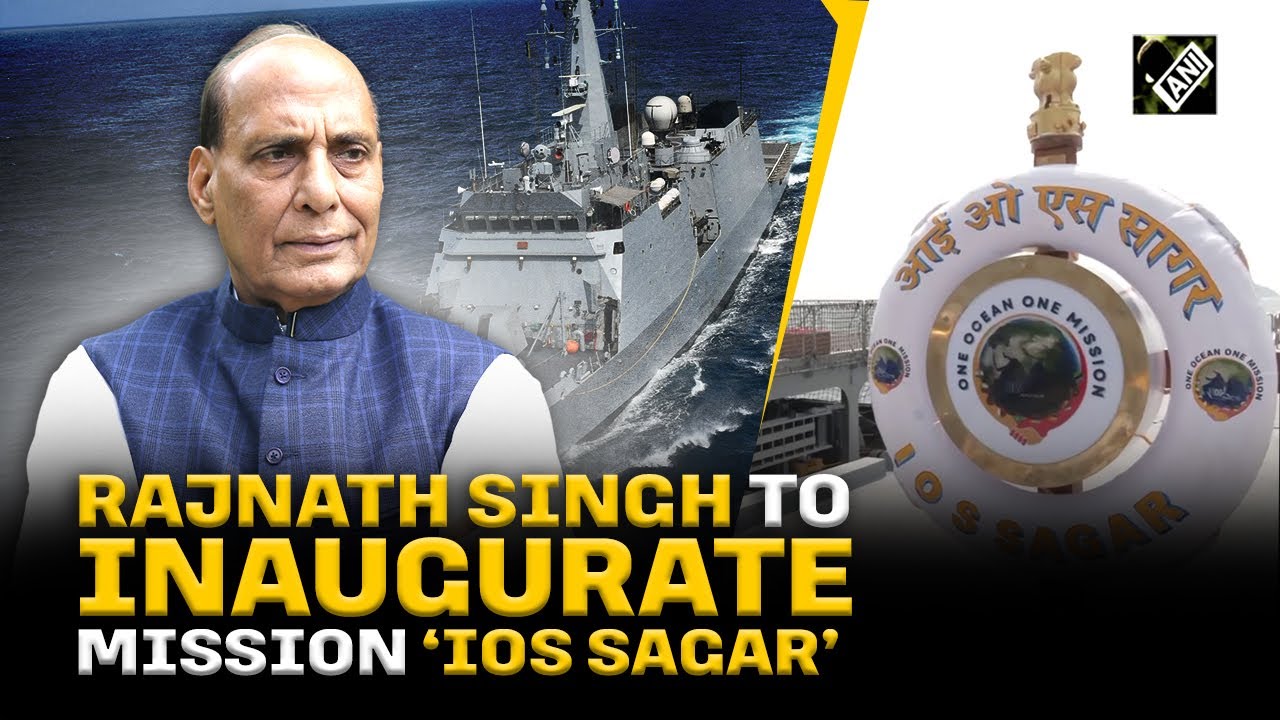 Indian Navy&rsquo;s &lsquo;IOS Sagar&rsquo; initiative to be inaugurated by Defence Minister Rajnath Singh on April 05