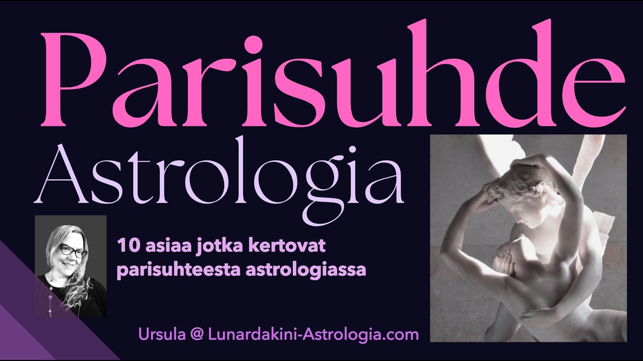 10 parisuhde asiaa astrologiassa