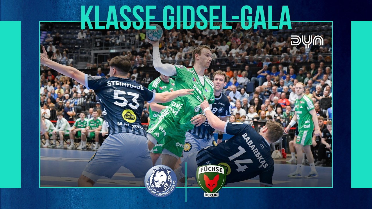 Highlights: Bergischer HC - F&uuml;chse Berlin (Saison 2026/27) Opel-HBL | Dyn Handball