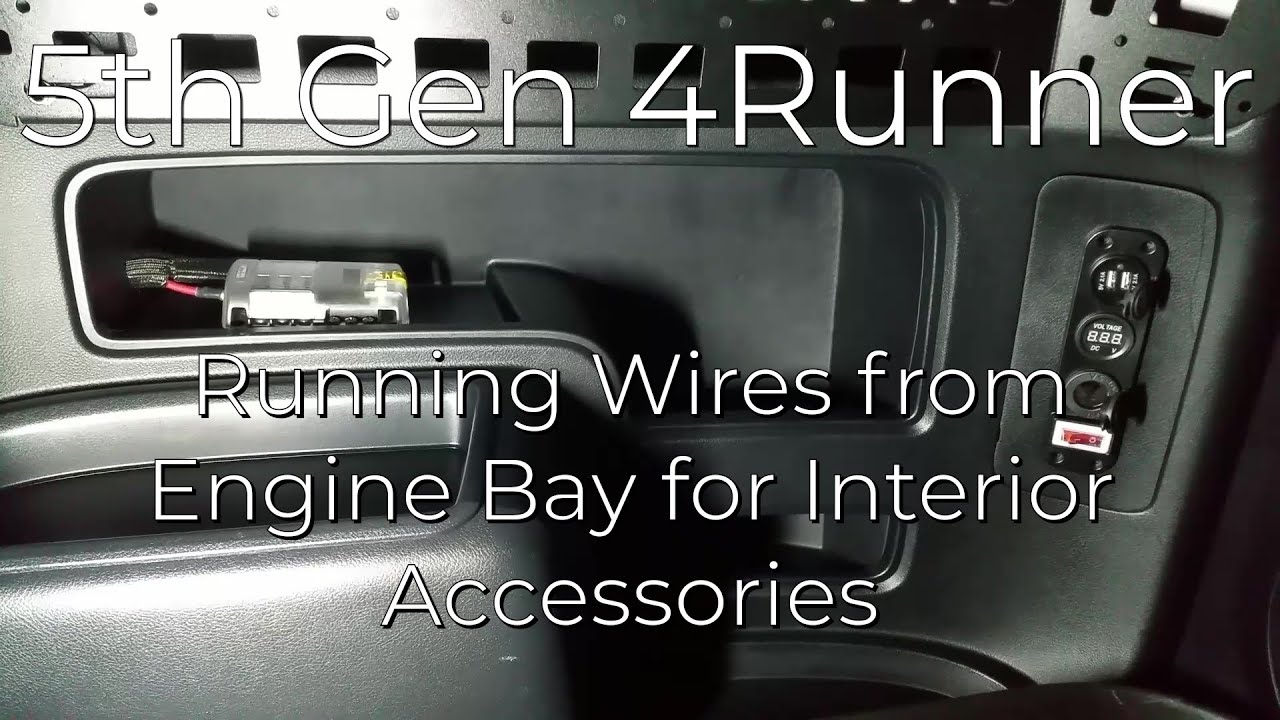 Wiring from Engine Bay to Interior Accessories 5th Gen 4Runner