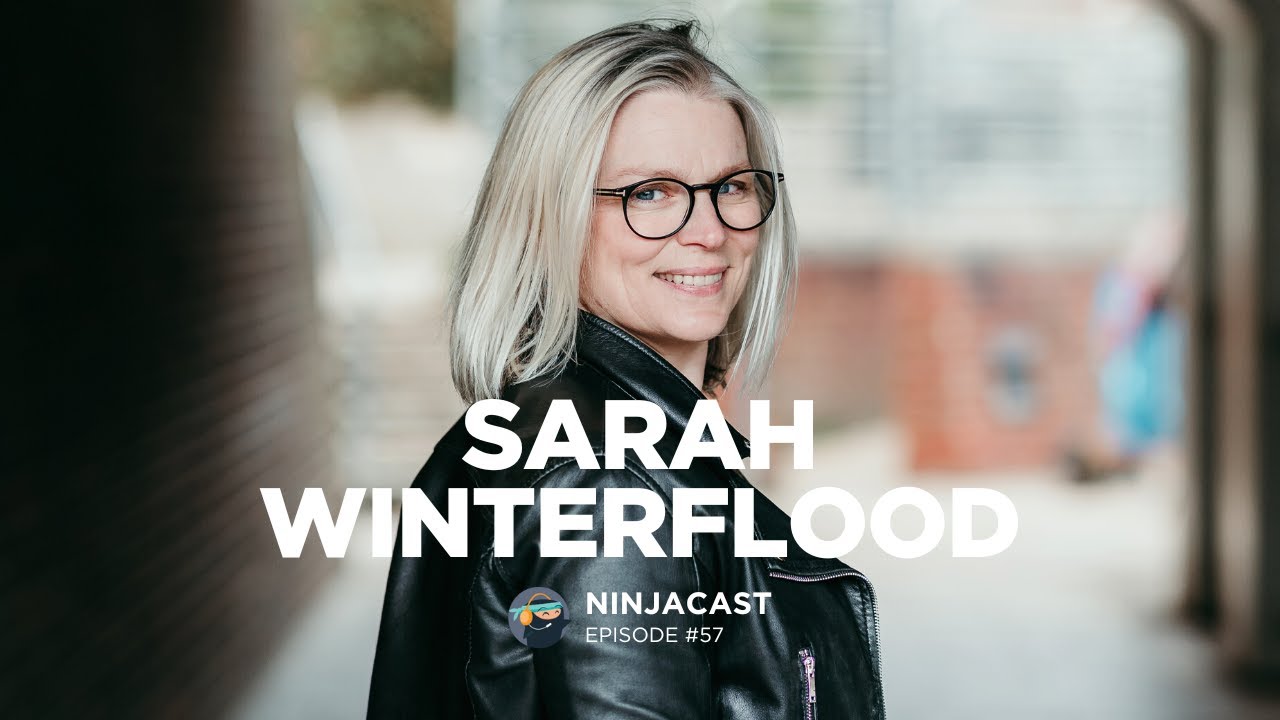 057: Sarah Winterflood - Discover A Woman’s Superpower & Step Into A Growth Mindset Confidently