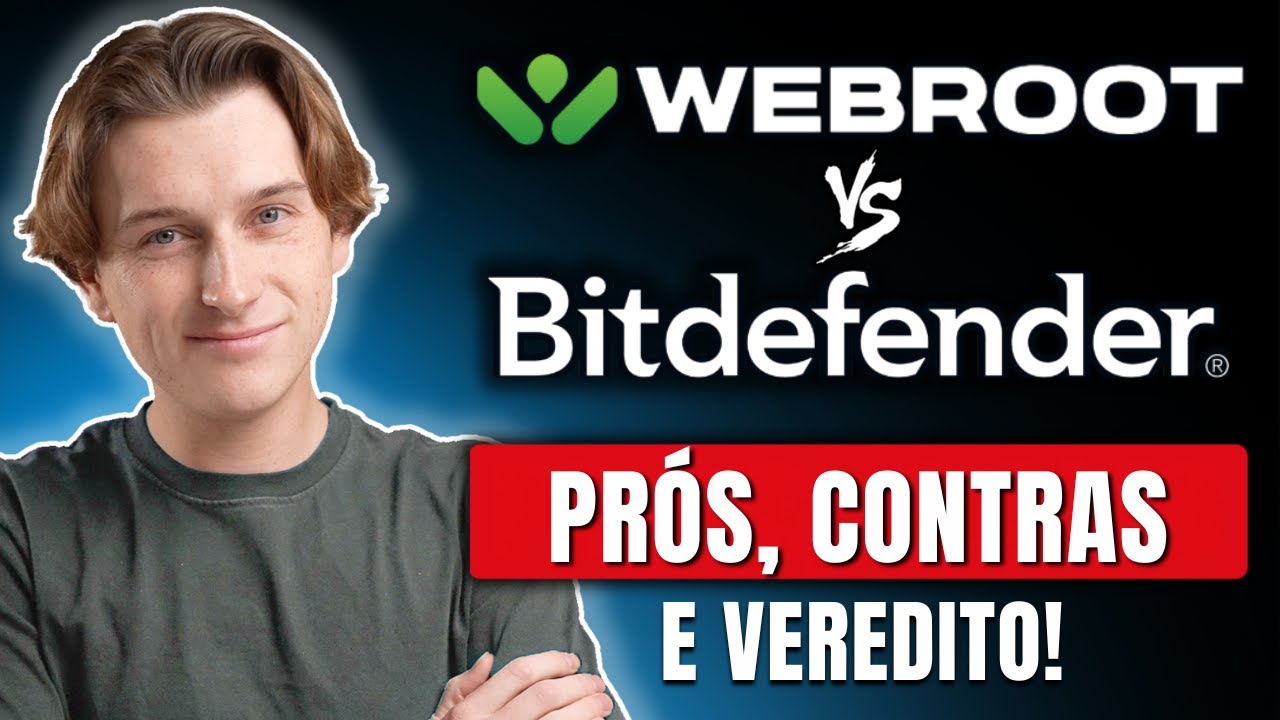 Webroot vs BitDefender? Qual o melhor antivírus para 2025?