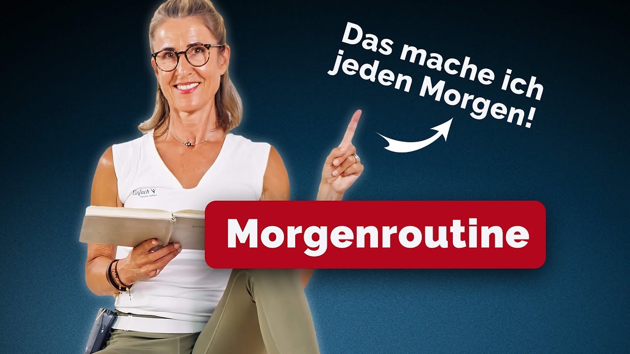 So beginne ich jeden Tag: Eine Morgenroutine, die dich belebt