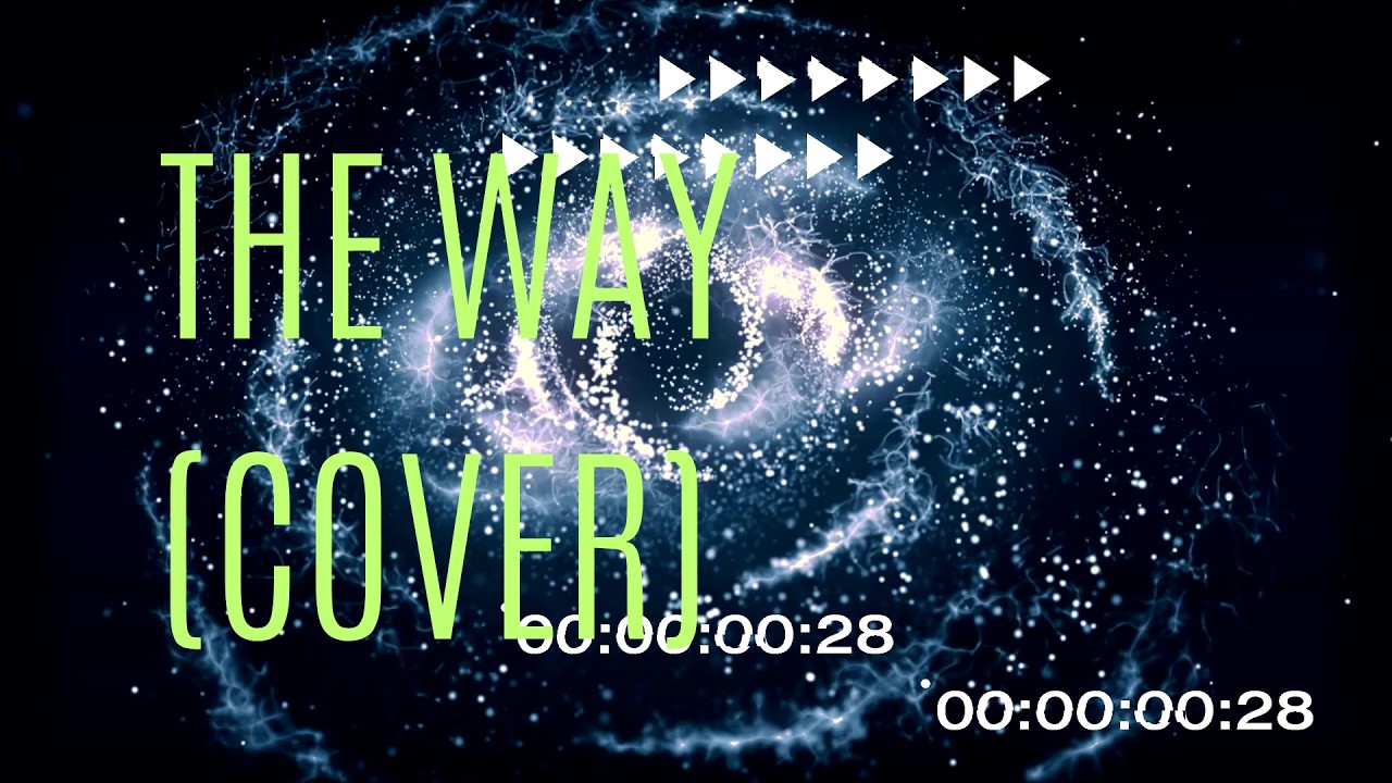 The Way (Cover) – Juice WRLD | After It Fades