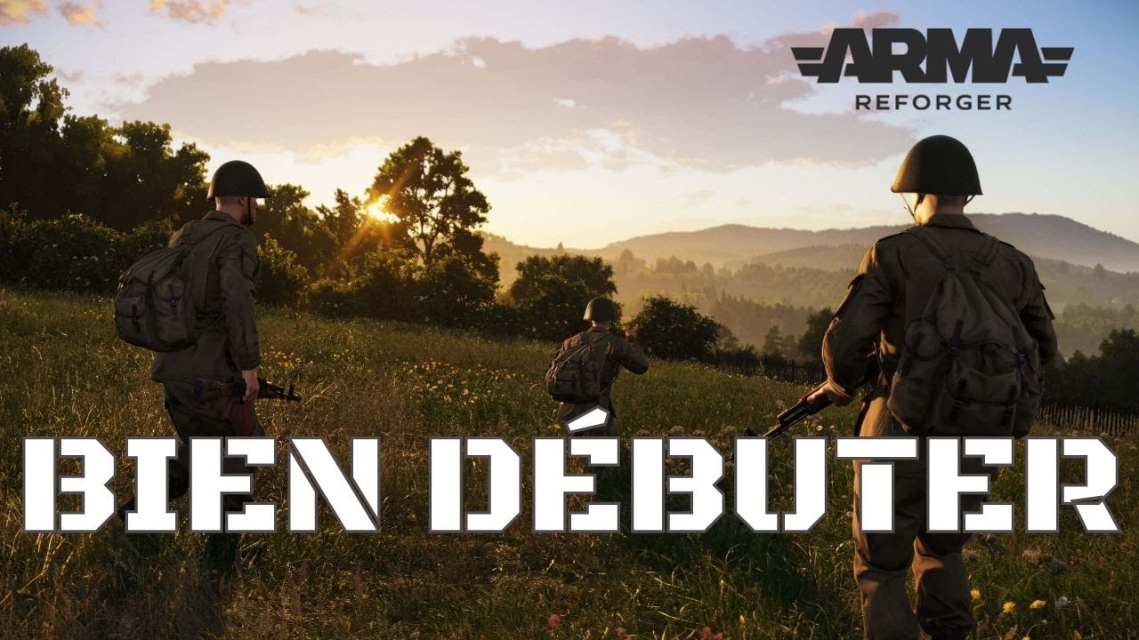 BIEN DEBUTER - ARMA REFORGER