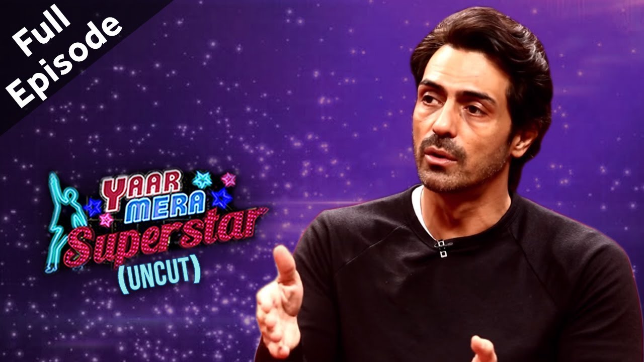Daddy | Arjun Rampal On Yaar Mera Superstar 2 | Full Episode