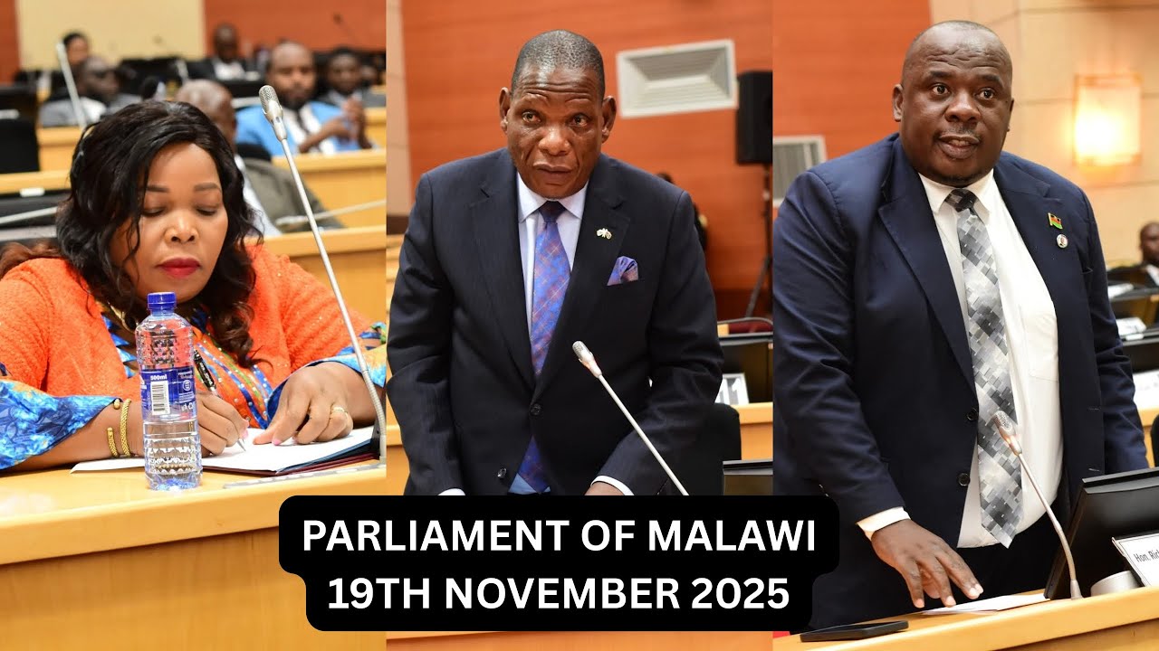 PARLIAMENT OF MALAWI FULL SESSION LIVE TODAY| 19th NOVEMBER, 2025