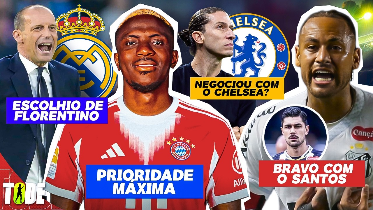 REAL MIRA ALLEGRI l BAYERN QUER OSIMHEN l NEYMAR BRAVO COM O SANTOS l F. LUIS NO CHELSEA?