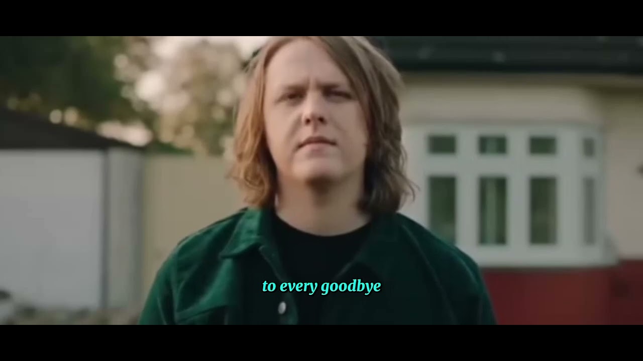To Every Goodbye – Lewis Capaldi ft. Sia