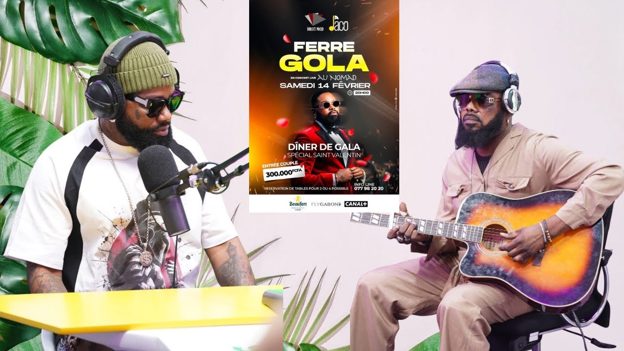 FERRE GOLA INTERVIEW AU GABON POUR SON CONCERT DE SAINT - VALENTIN