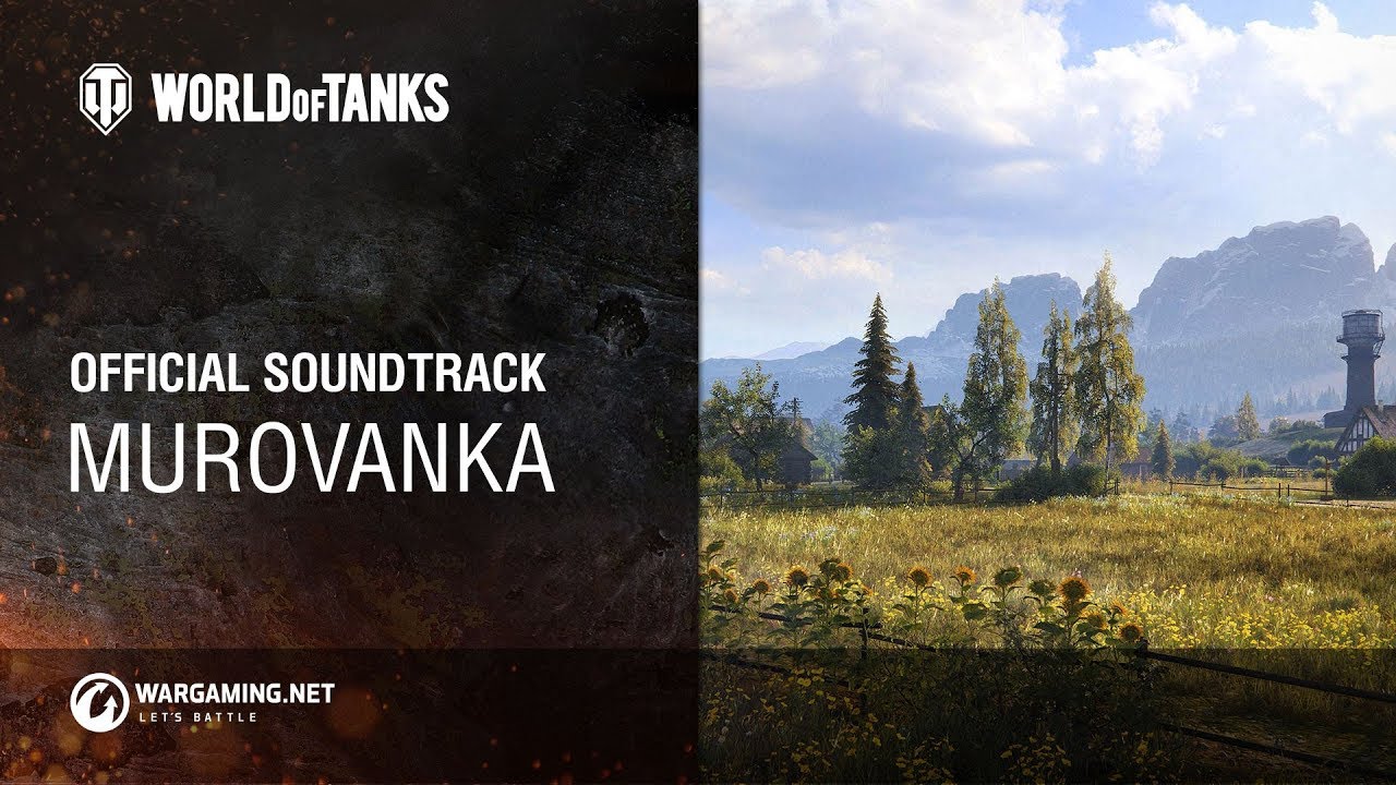 World of Tanks &ndash; Official Soundtrack: Murovanka