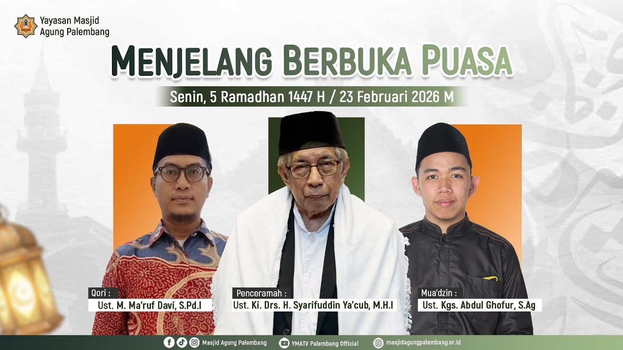 [ LIVE ] MENJELANG BERBUKA PUASA | KI. DRS. H. SYARIFUDDIN YA'CUB, M.H.I
