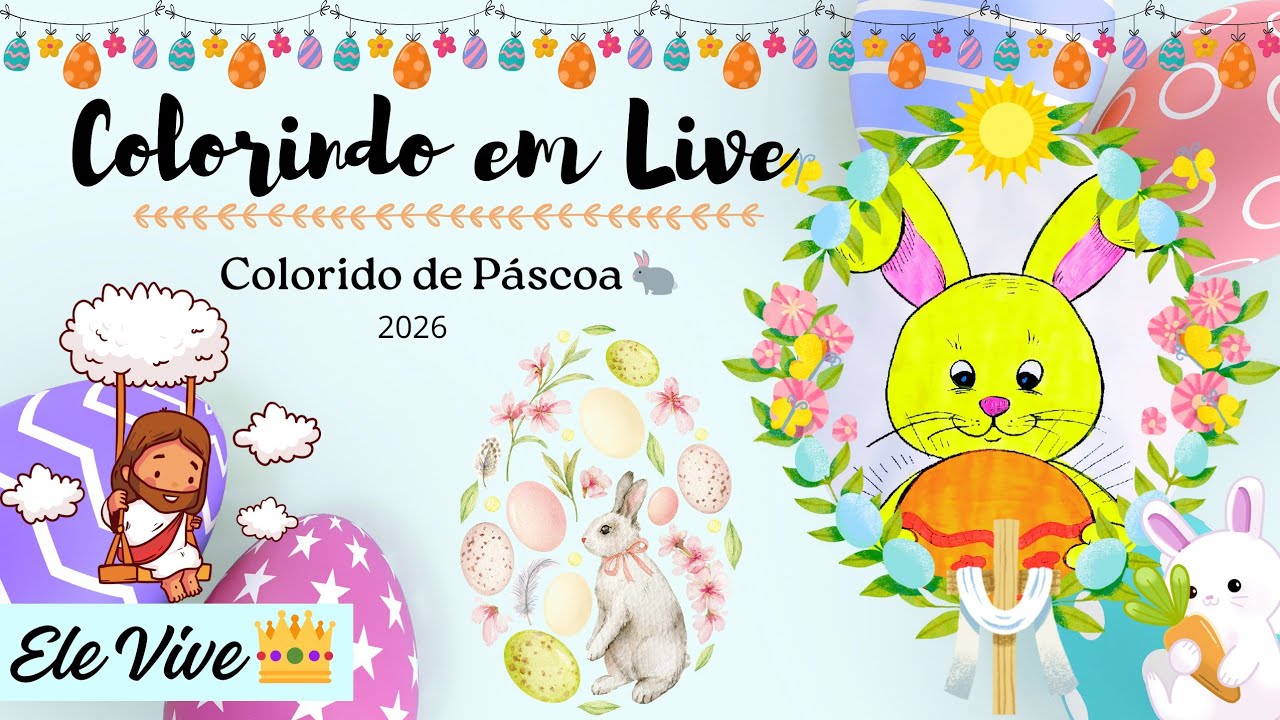 Colorindo em Live - Colorido de Páscoa 