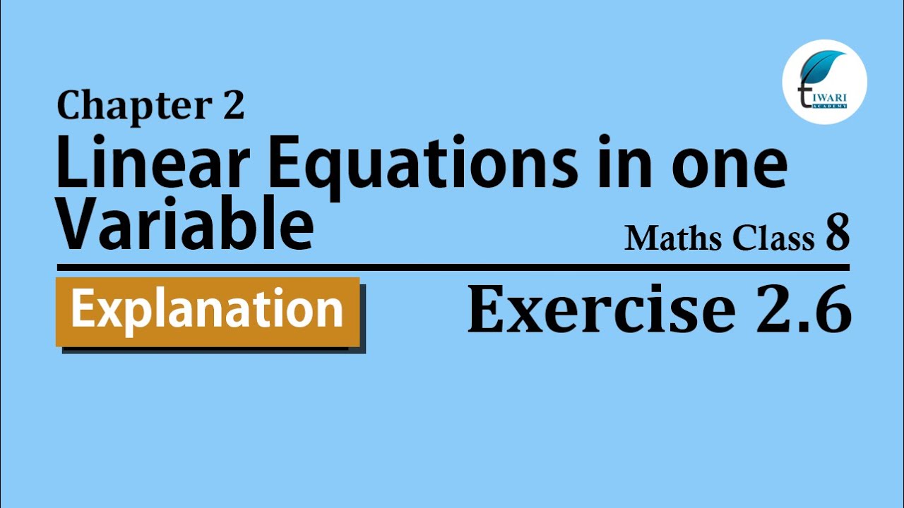 NCERT Solutions for Class 8 Maths Chapter 2 Exercise 2.6